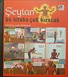 Şeytan Bu Kitaba Çok Kızacak (Çizgi Roman)