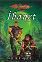 İhanet / Ejderha Mızrağı Dhamon Efsanesi 2.Kitap