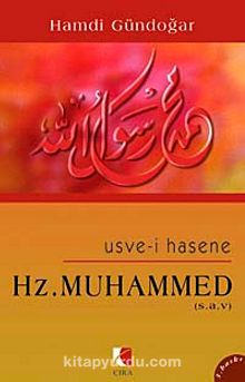 Hz. Muhammed En Güzel Örnek - Hamdi Gündoğar