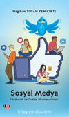 Sosyal Medya & Facebook ve Twitter Motivasyonları