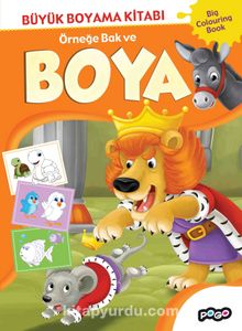 Büyük Boyama Kitabı 3 & Örneğe Bak ve Boya - Kolektif