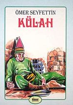 Külah (Renkli-Resimli)