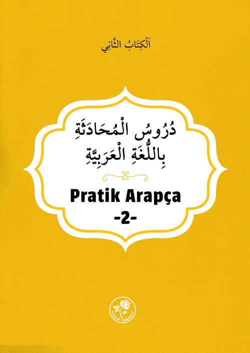 Pratik Arapça (İkinci Kitap)