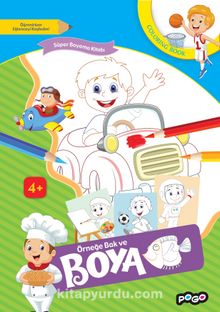 Süper Boyama Kitabı 3 / Örneğe Bak ve Boya - Kolektif