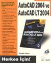 Autocad 2004 ve Autocad LT 2004
