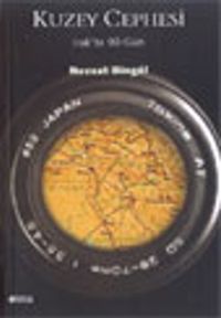 Kuzey Cephesi / Irak'ta 90 Gün