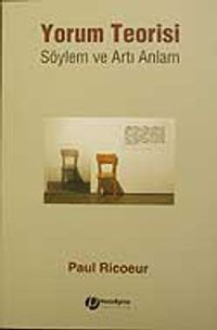 Yorum Teorisi Söylem ve Artı Anlam