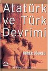 Atatürk ve Türk Devrimi
