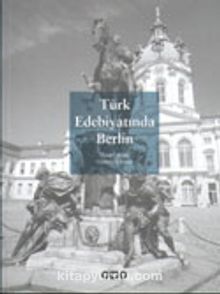 Türk Edebiyatında Berlin