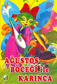 Ağustos Böceği ile Karınca