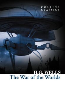 The War of the Worlds (Collins Classics)