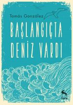Başlangıçta Deniz Vardı