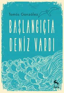 Başlangıçta Deniz Vardı
