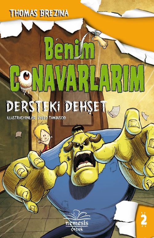 Benim Canavarlarım 2 / Dersteki Dehşet (Ciltli)