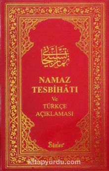 Namaz Tesbihatı ve Türkçe Açıklaması (Plastik) - Kolektif