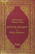 Büyük Cevşen ve Türkçe Açıklaması (Çanta Boy-Ciltli)
