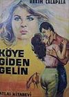 K&ouml;ye Giden Gelin