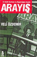Arayış / 12 Eylül Darbesi ve Özgürlüğün Bedeli