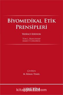 Biyomedikal Etik Prensipleri - Tom L. Beauchamp