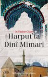Harput’ta Dini Mimari