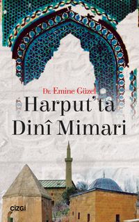 Harput’ta Dini Mimari