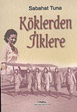 Köklerden İlklere
