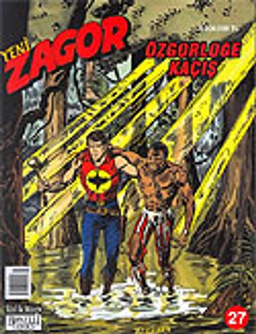 Yeni Zagor 27 / Özgürlüğe Kaçış