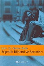 Ergenlik Dönemi ve Sorunları