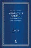 Medaricu's Salikin/(I-II-III Tek Kitap Ciltli)Kur'ani Tasavvufun Esasları