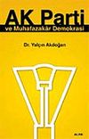 Ak Parti ve Muhafazakar Demokrasi
