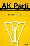 Ak Parti ve Muhafazakar Demokrasi