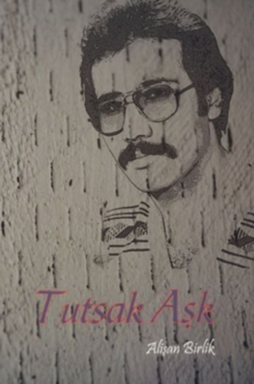 Tutsak Aşk