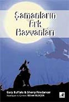 Şamanların Erk Hayvanları