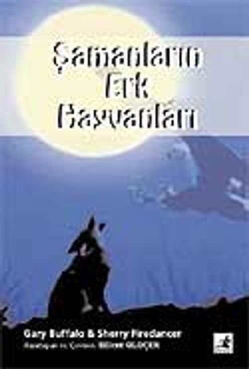 Şamanların Erk Hayvanları