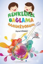 Renklerle Bağlama Öğreniyorum