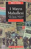 1 Mayıs Mahallesi / 1980 &Ouml;ncesi Toplumsal M&uuml;cadeleler ve Kent