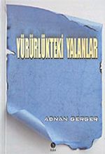 Yürürlükteki Yalanlar
