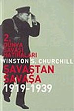 2. Dünya Savaşı Hatıraları Savaştan Savaşa / 1919-1939