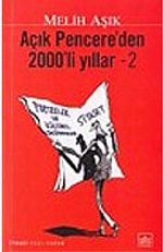 Açık Pencere'den 2000'li Yıllar - 2
