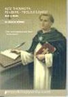 Aziz Thomas'ta Felsefe Teoloji İlişkisi / Bilgi ve İnanç