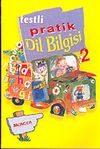 Dil Bilgisi 2 Sınıf / Testli Pratik