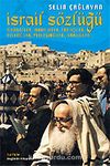 İsrail Sözlüğü / Siyonistler, Muhalifler, Tarihçiler, Eylemciler, Yerleşimciler, İsrailliler