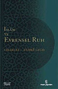İslam ve Evrensel Ruh