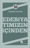 Edebiyatımızın İ&ccedil;inden