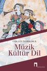 Müzik-Kültür-Dil