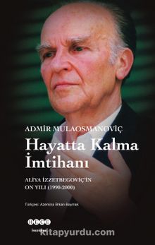 Hayatta Kalma İmtihanı - Admir  Mulaosmanoviç