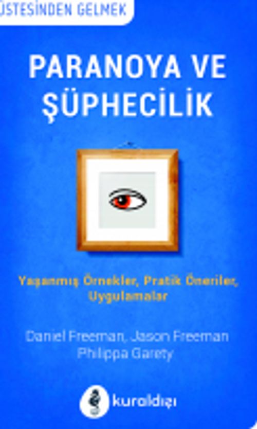 Paranoya ve Şühecilik
