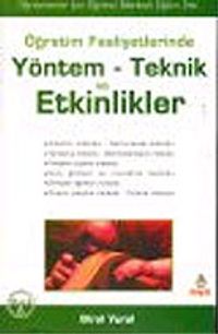 Öğretim Faaliyetlerinde / Yöntem Teknik ve Etkinlikler
