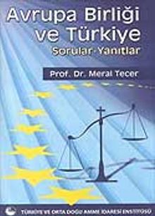 Avrupa Birliği ve Türkiye Sorular-Yanıtlar