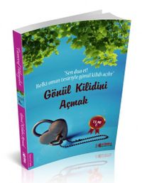 Gönül Kilidini Açmak